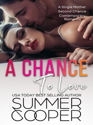 cover image of A Chance to Love